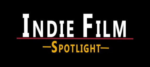 Indie Film Spotlight