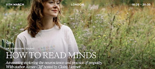 How to Read Minds: The Science and Art of Empathy