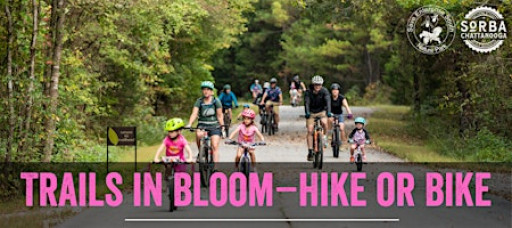Trails in Bloom Hike or Bike with Save ESNP + SORBA Chattanooga