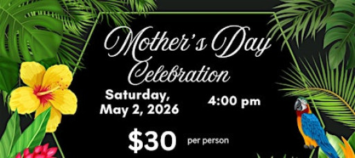 Mother's Day Celebration