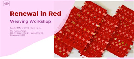 Renewal in Red - Weaving Workshop