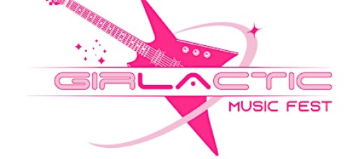 GIRLACTIC MUSIC FEST 2026 ALL GIRL BAND FEST