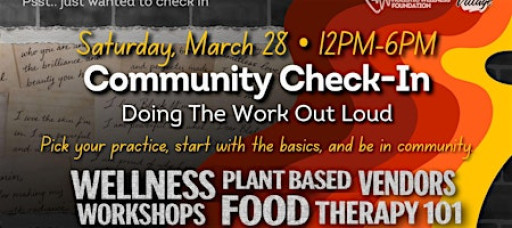 Community Check-In • Doing the Work, Out Loud