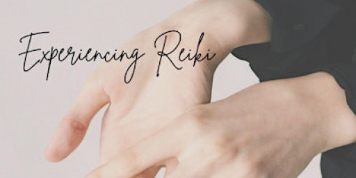 Experiencing Reiki