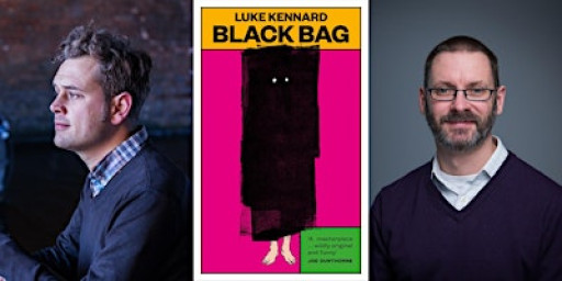 Luke Kennard & Will Eaves - Black Bag