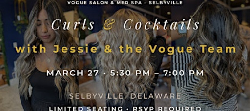 Curls & Cocktails with Jessie and the Vogue Team