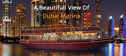 Dubai Harbour: Dhow Cruise Dubai w/ Dinner Drinks Live Music, 8th Mar
