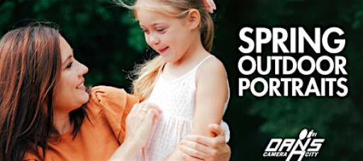 Spring Outdoor Portraits - a Spring Photo Expo seminar at Dan's Camera City