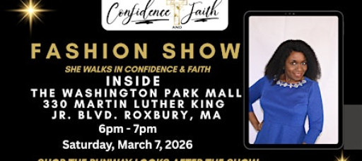 She Walks in Confidence and Faith: FASHION SHOW
