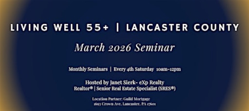 Living Well 55+ | March 2026 Seminar
