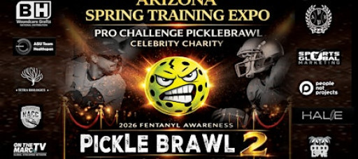 Pickle Brawl II 2026 Fentanyl Awareness Celebrity Charity Tournament/Expo