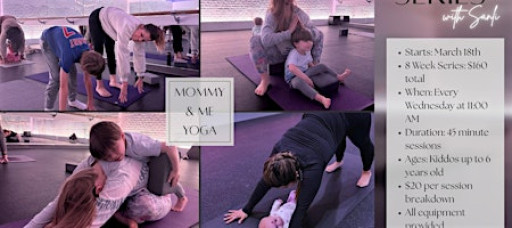 Mommy & Me Yoga Series