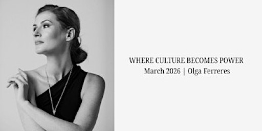 Where Culture Becomes Power - A Private Series with Olga Ferreres