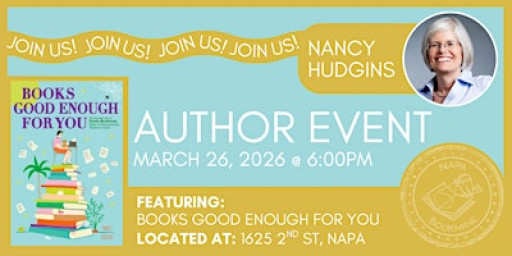 Author Event: Books Good Enough for You by Nancy Hudgins