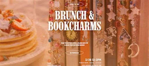 Brunch & Bookcharms (+Blind date w/ a book!)