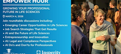 Networking Empower Hour: Growing Your Professional Future in Life Sciences