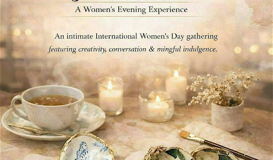 International Women’s Day Celebration: Nourishing Body, Mind & Soul Art, Co