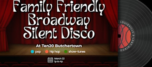 Family Friendly Broadway Silent Disco at Ten20 Butchertown