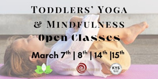 Toddlers' Yoga & Mindfulness Open Classes @ Crimson Chambers Yoga Studio