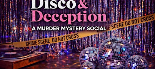 Disco & Deception: A Murder Mystery Social