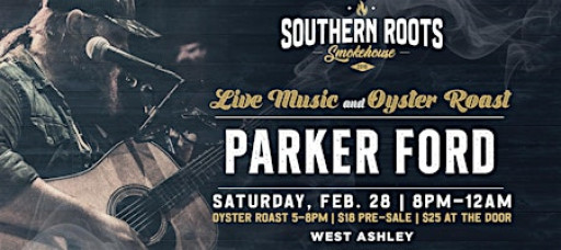 A.Y.C.E Oyster Roast & Live Music with Parker Ford
