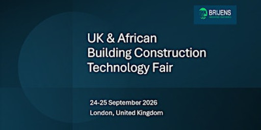 The UK & Africa  Construction Technology Fair London, UK 2026