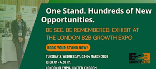 London B2B Growth Expo 2026 | Book Your Stand At Premier B2B Show