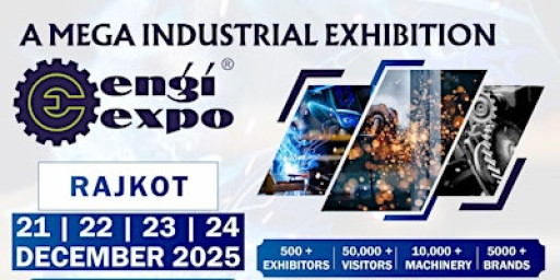17th Engiexpo Industrial Exhibition RAJKOT- 2025