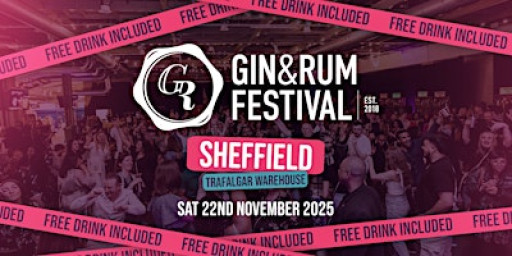 Gin & Rum Festival - Sheffield - 2025