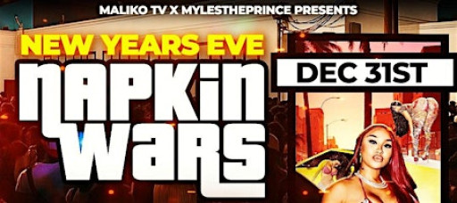 New Years Eve - Club Legacy Napkin Wars  (Ladies Free Till 10:30PM w/ RSVP)