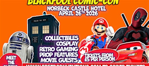 Blackpool Comic Con